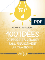 100 idées de projets à débuter sans financement au Cameroun - Ebook.pdf