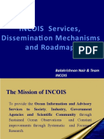 INCOIS Services, Disseminati On Mechanisms and Roadmap: Balakrishnan Nair & Team Incois