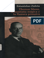 Zuleta, Estanislao - Thomas Mann, La montaña mágica y la llanura prosaica-Hombre Nuevo Editores (2003).pdf
