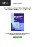 Electromagnetic Field Theory and Transmission Lines by G S N Raju