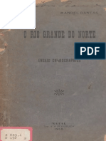 O Rio Grande Do Norte - Ensaio Chrographico. DANTAS, Manoel. 1918