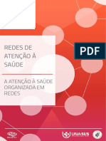 Redes de Atenção À Saúde - A Atenção À Saúde Organizada em Redes