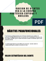 Restauracion de Dientes Previa A La Corona Protesica-Espigos