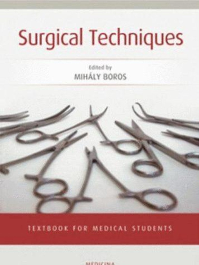 Surgical Techniques | PDF | Science & Mathematics | Technology ...