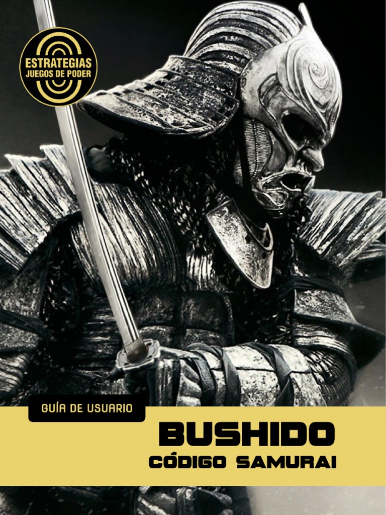7 Principios del Código Bushido | PDF | Bushido | sintoísmo