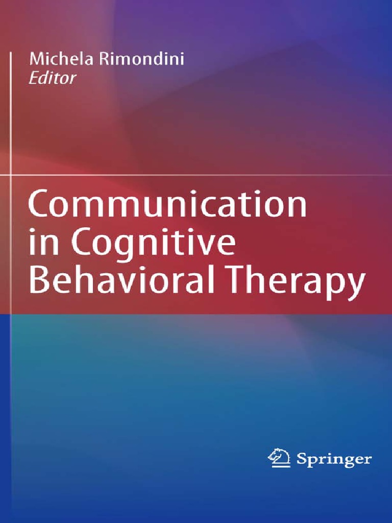 Communication in Cognitive Behavioral Therapy PDF | PDF | Interpersonal  Communication | Psychotherapy