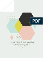 Culture of Work: An Extensive Guide On How Not To Be An A Hole