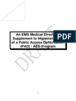 An EMS Medical Director's Supplement To Implementation of A Public Access Defibrillation (PAD) AED Program