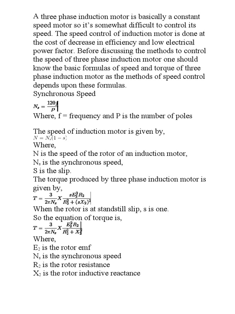 A Three Phase Induction Motor Is Basically A Constant Speed Motor So It