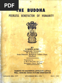 The Buddha - Peerless Benefactor of Humanity (U Shwe Aung) PDF