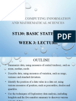 St130: Basic Statistics Week 3: Lecture: School of Computing Information and Mathematical Sciences