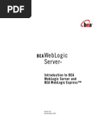 Weblogic Server: Introduction To Bea Weblogic Server and Bea Weblogic Express™