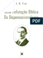 Uma Refutação Bíblica Do Dispensacionalismo - Arthur W. Pink PDF