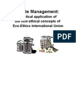 Waste Management:: Practical Application of The New Ethical Concepts of Eco-Ethics International Union