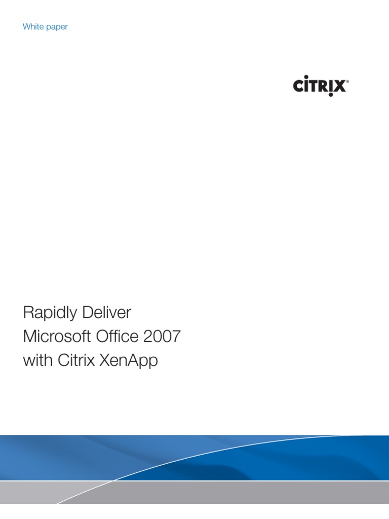 Rapidly deliver ms office 2007 pdf virtualization microsoft office
