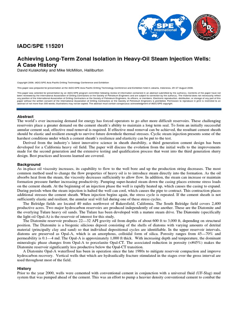 IADC/SPE 115201 Achieving LongTerm Zonal Isolation in HeavyOil Steam
