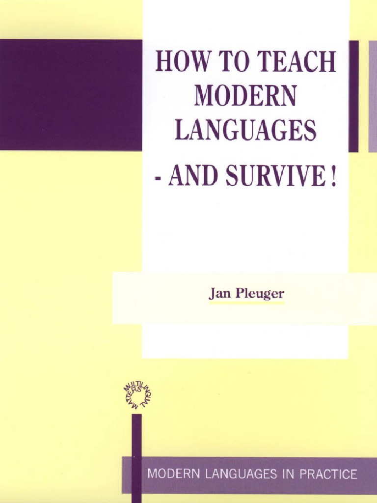 How To Teach Modern Languages - and Survive! | PDF | Language Education ...
