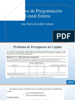Modelos de Programación Lineal Entera: Ing. Pedro González Cabeza