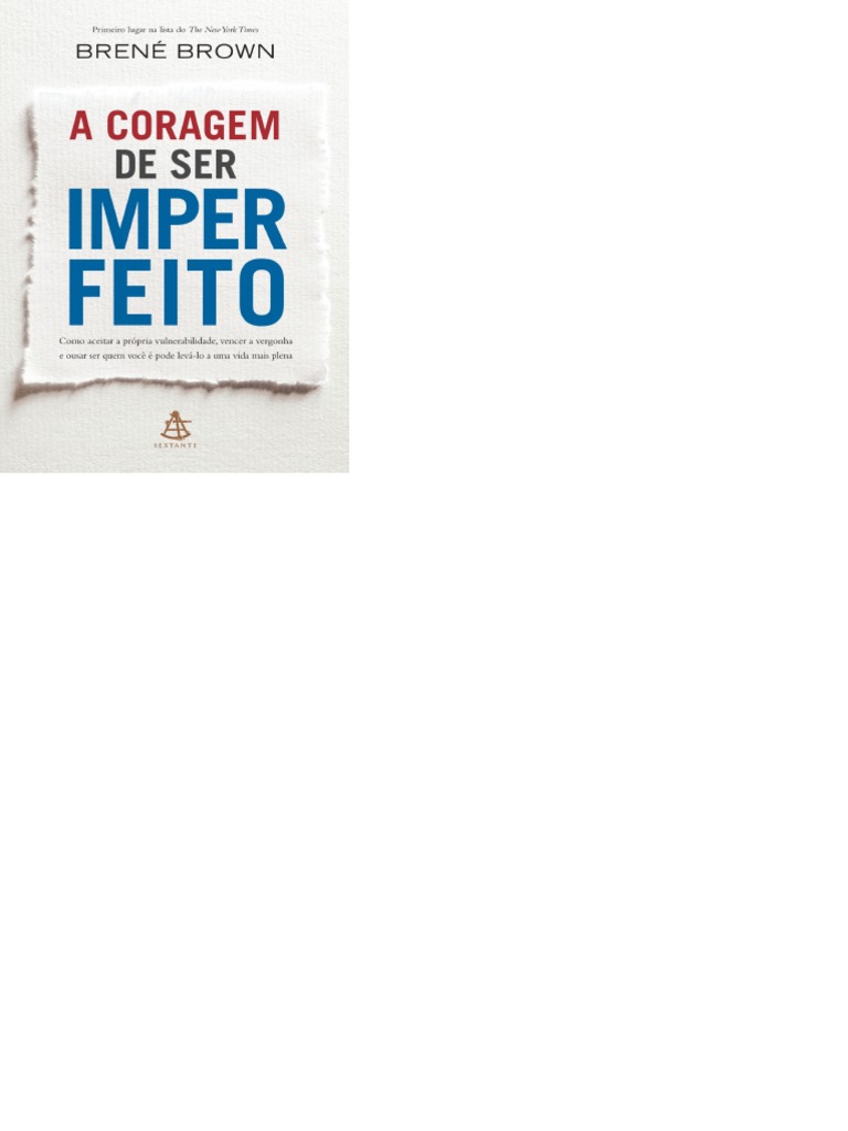 Coragem Para Ser Imperfeito Pdf – AJRUZ