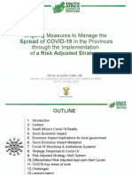Ongoing Measures To Manage The Through The Implementation of A Risk Adjusted Strategy
