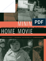 Mining The Home Movie-Excavations in Histories and Memories (Karen L. Ishizuka & Patricia R. Zimmermann Eds, 2007)