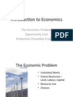 Introduction To Economics: The Economic Problem Opportunity Cost Production Possibility Frontiers