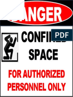 Confined Space: For Authorized Personnel Only