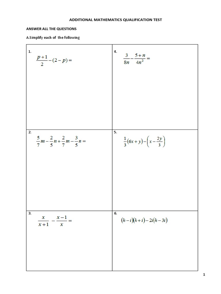 Additional Mathematics Qualification Test: A.Simplify Each of The ...