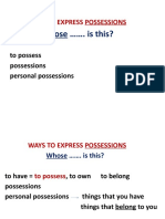 Whose . Is This?: Ways To Express Possessions
