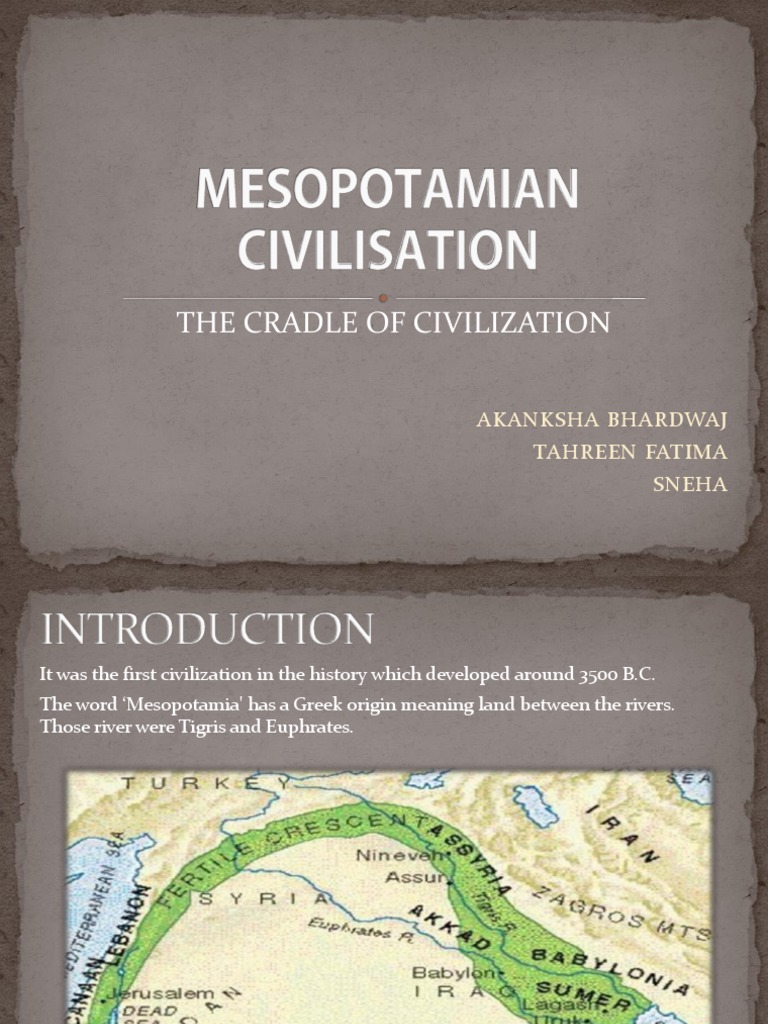 Mesopotamian Civilization Overview | PDF | Sumer | Mesopotamia