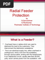 Radial Feeder Protection: by N.Sarveshwar G.Ravikumar Panimalar Institute of Technology