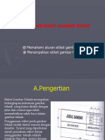 A. Pengertian Etiket Gambar Teknik