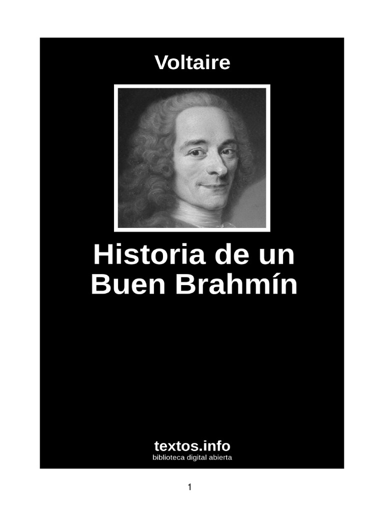 Voltaire Historia de Un Buen Brahmin PDF Voltaire Religión y