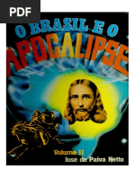 LIVRO O BRASIL E O APOCALIPSE - PAIVA NETTO - Volume II - 8a.- Edicao