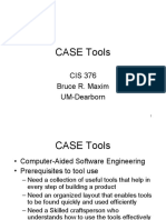 CASE Tools: CIS 376 Bruce R. Maxim UM-Dearborn