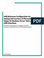 Hpe Reference Configuration For Backup and Recovery of Microsoft Skype For Business Server 2015 Using Hpe Storeonce
