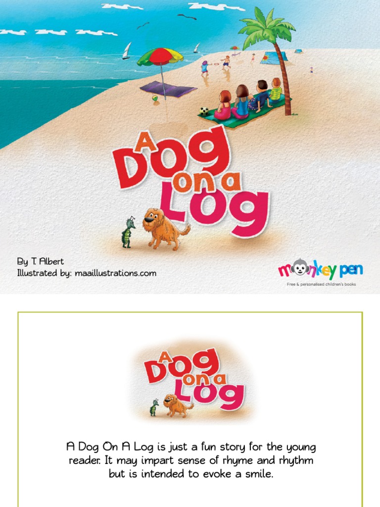023 A DOG ON A LOG Free Childrens Book by Monkey Pen | PDF