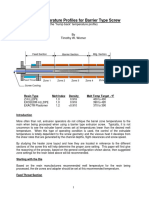 Barrel Temperature Profiles For Barrier Type Screw: (The "Hump Back" Temperature Profile)