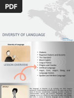 Diversity of Language: Reporter: Sonlee M.Burgos