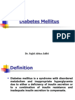 Diabetes Mellitus: Dr. Sajid Abbas Jaffri