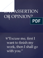Is It Assertion or Opinion Activity