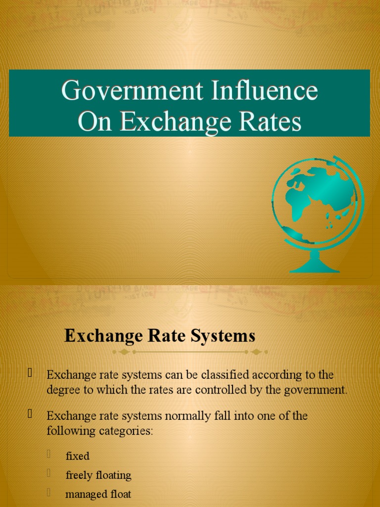 Government Impact on Exchange Rates | PDF | Floating Exchange Rate ...