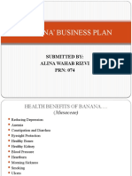 Banana' Business Plan: Submitted By: Alina Wahab Rizvi PRN: 074