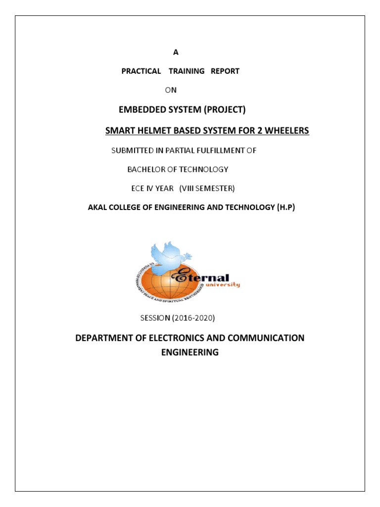 Embedded System (Project) Smart Helmet Based System For 2 Wheelers ...