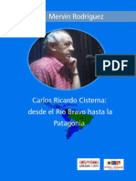 Carlos Ricardo Cisterna Desde El Rio Bravo Hasta La Patagonia