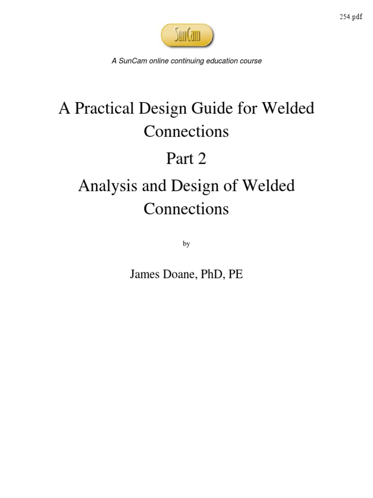 A Practical Design Guide For Welded Connections Analysis and Design of ...