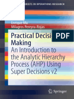 Practical Decision Making An Introduction To The Analytic Hierarchy Process (AHP) Using Super Decisions 2
