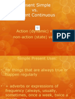 Present Simple vs Continuous Action and State Verbs