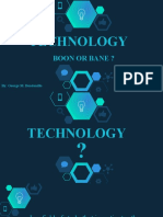 Technology: Boon or Bane ?