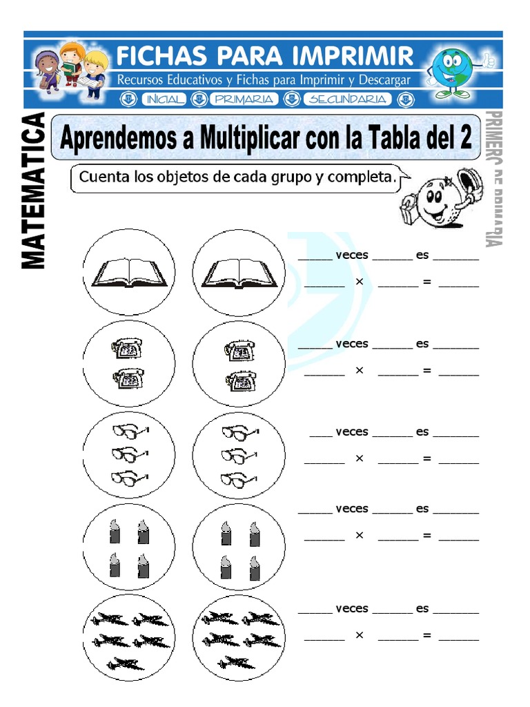 Fichas De La Tabla Del 2 Ficha de Aprender A Multiplicar Con La Tabla Del 2 para Primero de Primaria  | PDF